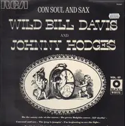 Wild Bill Davis & Johnny Hodges - Con Soul and Sax