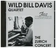 Wild Bill Davis Quartet - The Zurich Concert