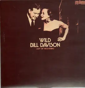 Wild Bill Davison - Lady of the Evening