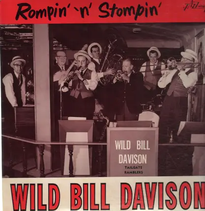 Wild Bill Davison - Rompin' 'n' Stompin'