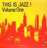 LP - Wild Bill Davison, Danny Barker et al. - This Is Jazz! - Volume One