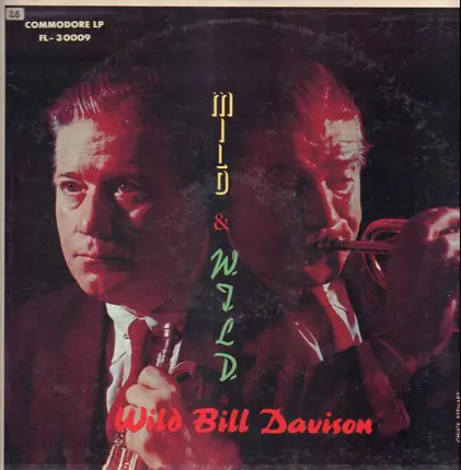 Wild Bill Davison - Mild & Wild