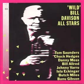Wild Bill Davison - Wild Bill Davison's All Stars