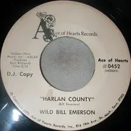 Wild Bill Emerson - Harlan County