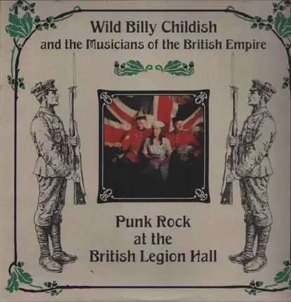 Wild Billy Childish & The Musicians Of The British Empire - Punk Rock At The British Legion Hall