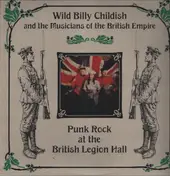 Wild Billy Childish - Punk Rock At The British Legion Hall
