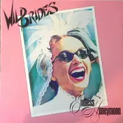 LP - Wild Brides - Endless Honeymoon