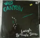 LP - Wild Canyon - Laugh & Tingle Shiver