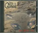 CD - Wild Champagne - Wipe Off Your Tears