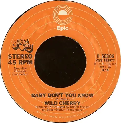 Wild Cherry - Baby Don't You Know