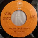 7inch Vinyl Single - Wild Cherry - Hold On / Are You Boogieing Around On Your Daddy