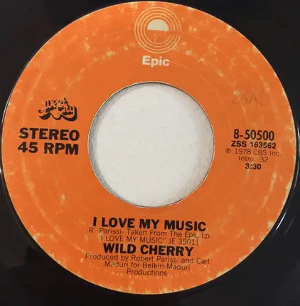 Wild Cherry - I Love My Music