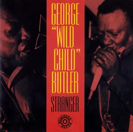 Wild Child Butler - Stranger