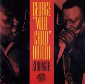 Wild Child Butler - Stranger