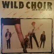 Wild Choir Feat. Gail Davies - Safe In The Arms Of Love