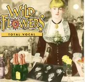 The Wild Flowers - Total Vocal