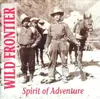 CD - Wild Frontier - Spirit Of Addventure