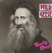 Wild Geese - Early Days