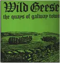 LP - Wild geese - The Quays Of Galway Town