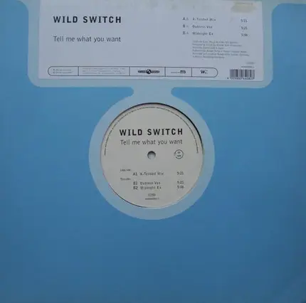 Wild Switch - Tell Me What You Want
