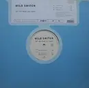 12inch Vinyl Single - Wild Switch - Tell Me What You Want