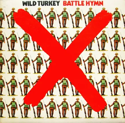 Wild Turkey - Battle Hymn