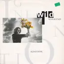 7inch Vinyl Single - Wild Weekend - Ignition