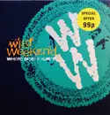 12inch Vinyl Single - Wild Weekend - Where Does It Hurt
