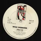 wild weekend - Vanilla You