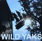 CD - Wild Yaks - (Don't Die Yet)