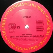 12inch Vinyl Single - Wild - Sex Junkie