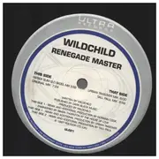 12inch Vinyl Single - Wildchild - Renegade Master