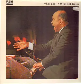 Wild Bill Davis - Up Top