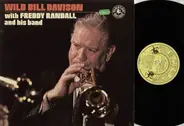Wild Bill Davison - WIld Bill Davison with Freddy Randall & His Band