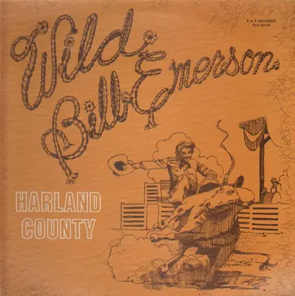 Wild Bill Emerson - Harland Country