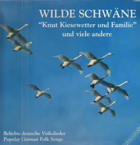 Wilde Schwäne - Popular German Folk Songs