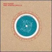 Wild Honey - Fake Horoscopes EP