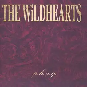 Wild Hearts - P.H.U.Q.