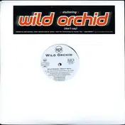 Wild Orchid - Stuttering (Don't Say)