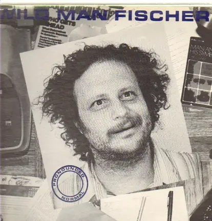 Wild Man Fischer - Pronounced Normal