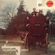 Wildwood Flower - Wildwood Flower