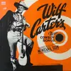 LP - Wilf Carter - Wilf Carter's New Cowboy Songs - Mono