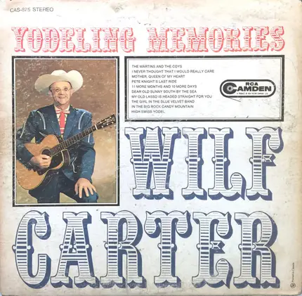 Wilf Carter - Yodeling Memories