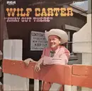 LP - Wilf Carter - Away Out There