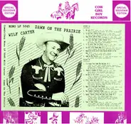 Wilf Carter - Dawn On The Prairie