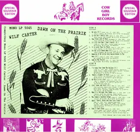 Wilf Carter - Dawn On The Prairie