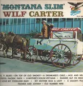 Wilf Carter - Wilf Carter 'Montana Slim'