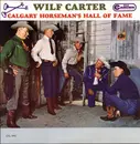 LP - Wilf Carter - Calgary Horseman's Hall Of Fame - Mono