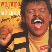 Wilfrido Vargas - Simpre Wilfrido