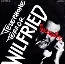 7inch Vinyl Single - Wilfried - Telephone Terror